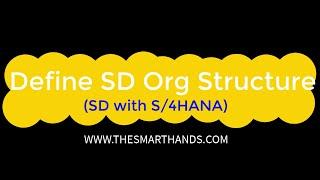 SAP S/4HANA SD Training -  Define SD Org Structure | SAP S4 HANA SD Videos