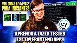 Cypress Para Iniciantes | e2e Tests Em Frontend Apps | Erick Wendel