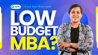 LOW BUDGET MBA PROGRAMS | GOOD OR NOT | ENTRI MBA EXAMS