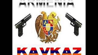 ◆ KAVKAZ  ARMENIAN ◆