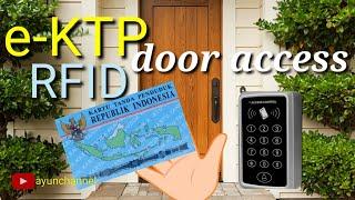 eKTP untuk buka pintu, rfid door access control #dooraccesscontrol #ektpdooraccess