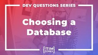 Which Database Type Should I Use For My App?