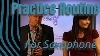 Practice routine for saxophone