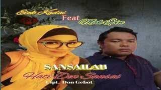 ETEK KADAI Ft MAK IPIN |SANSAILAH HATI DEN SANSAI-Cipt.Don Gebot.Minang Kocak (Official Music Video)