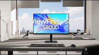 ViewFinity S8: Official Introduction I Samsung