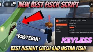 *GOD* KEYLESS New Fisch Script BEST AUTO INSTANT CATCH + INSTANT FISH, Auto Sell, Auto Shake, More