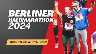 Berliner Halbmarathon 2024 - Läuferherz was willst du mehr?