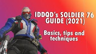 The Complete SOLDIER76 Guide