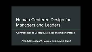 Intro to Human-centered Design for Managers and Executives