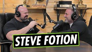 RELENTLESS PURSUIT OF GROWTH Ft. STEVE FOTION | SHAW STRENGTH PODCAST EP.67