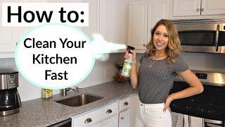 How  to Clean Your Kitchen FAST | My Fast Kitchen Cleaning Routine