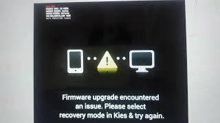 Firmware upgrade encountered an issu please select recovery mode in kies & try again AttockSharif