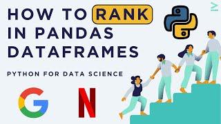 FAANG Job Series: RANK Pandas DataFrames - Google & Netflix Interview | Python for Data Science