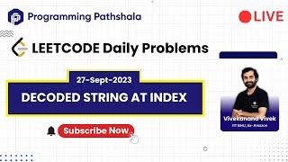 Solving Daily Leetcode Challenge Live with Vivek, ex-SDE at Amazon | 880 Decoded String at Index