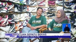 Geliat Bisnis Thrifting, Raup Cuan Lewat Jual Beli Sepatu Bekas #BuletiniNewsSiang 23/11