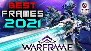 Warframe (Guide) - The Best Warframes 2021 (New Player Edition)