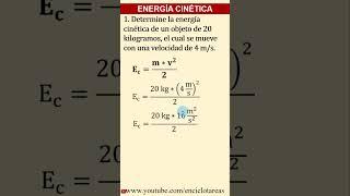 Ejercicio resuelto de Energía Cinética – parte 1