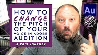 How to Change the Pitch of Your Voice In Adobe Audition