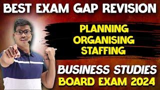 Business studies Best Exam Gap Revision | Chapter 4 to 6 | class 12 Business studies Board exam 2024