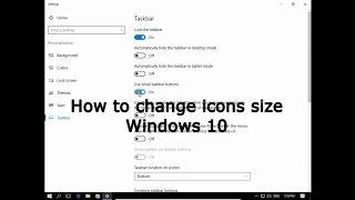 How to change icons size  Windows 10