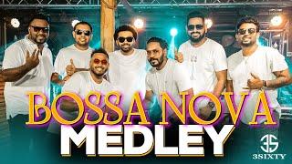 Bossa nova  Medley - By 3Sixty