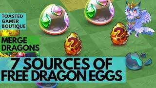 7 Sources Of FREE Dragon Eggs • Merge Dragons Tips & Tricks 