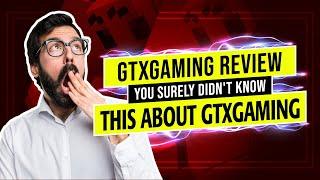 GTXGaming Review: GTXGaming, is it this bad? 