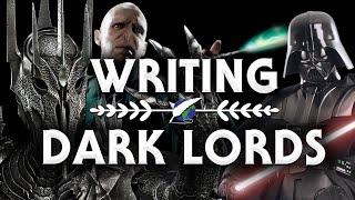 On Writing: Dark Lords! [ Sauron | White Witch | Voldemort ]