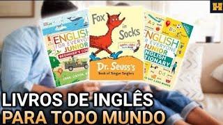 QUAIS SÃO OS MELHORES LIVROS PARA QUALQUER PESSOA ESTUDAR INGLÊS HOJE?