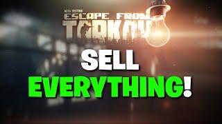 Escape From Tarkov PVE - Now Is The BEST TIME To Sell ALL Your Items On The Flea Market!