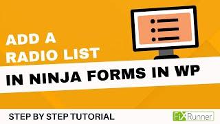 how to add a radio list in ninja forms in wordpress