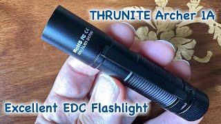 THRUNITE Archer 1A EDC Flashlight in 4k UHD