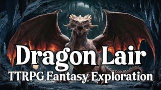 DnD Music: Dragon Lair Encounter | RPG Fantasy Exploration Music | TTRPG Music