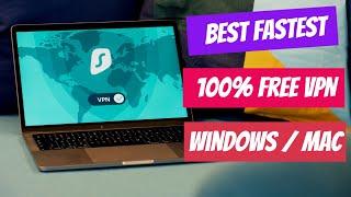 Best fastest and unlimited free VPN for windows and mac | Without software