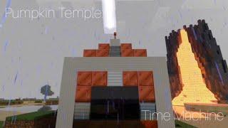 Pumpkin Temple: Time Machine [5]