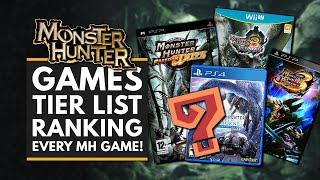 The Ultimate MONSTER HUNTER Tier List - Ranking All the Games