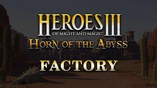 Horn of the Abyss: Factory