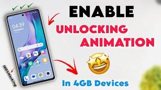Enable Unlocking Animation In 4Gb Ram Devices | Enable All Animation In Xiaomi Device Without Root