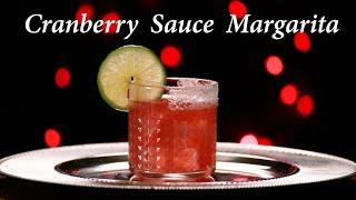 How To Make A Cranberry Sauce Margarita | Drinks Made Easy