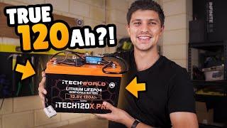 120Ah USEABLE Capacity?! Testing the NEW iTech120X Pro Lithium Battery from iTechworld