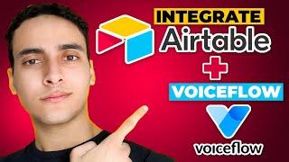 VoiceFlow and Airtable Tutorial - Full integration in minutes