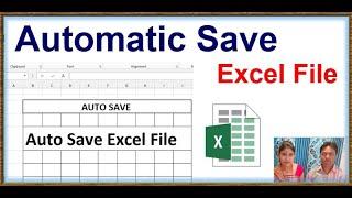 Auto Save Excel File | how to autosave excel | excel