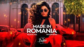 BuJaa Beats ft AZA - Made In Romania (Da Dumla Dumla Da) ( Balkan Remix )