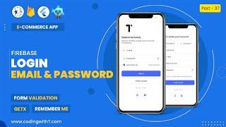 Login with Email and Password Firebase Flutter | Flutter Login Remember Me using Local Storage