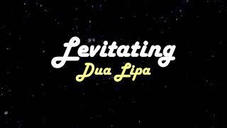 Dua Lipa - Levitating