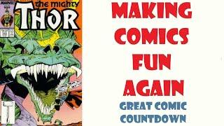 Making Comics Fun Again - Great Comic Countdown