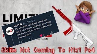 H1z1 Ps4 Won’t Have Skins ?? (NOT CLICKBAIT)