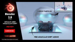 Blender 2.8 | Metallic Mesh and Sticky Particles | Molecular Script Addon | 4K PREVIEW