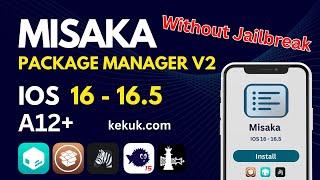 Misaka Package Manager v2: Install Tweaks and Themes Without Jailbreak! (iOS 16.0 – 16.5) UPDATED