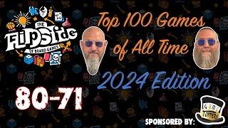 Sam & JT's Top 100 Games of All Time (2024 Edition): 80-71